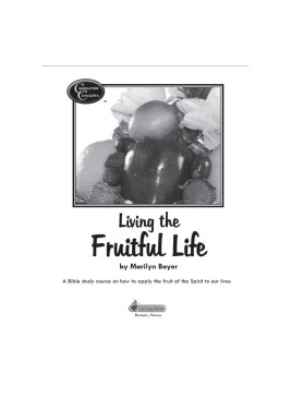 Living the Fruitful Life Bible Study