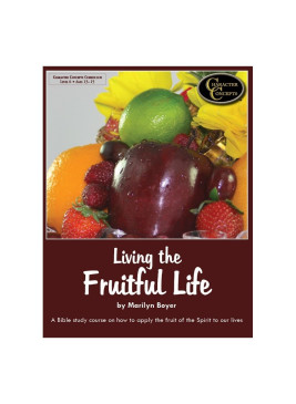 Level 6- Living the Fruitful Life Curriculum