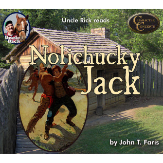 Uncle Rick Reads Nolichucky Jack [Audio download]