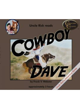 Uncle Rick Reads Cowboy Dave [Audio download]