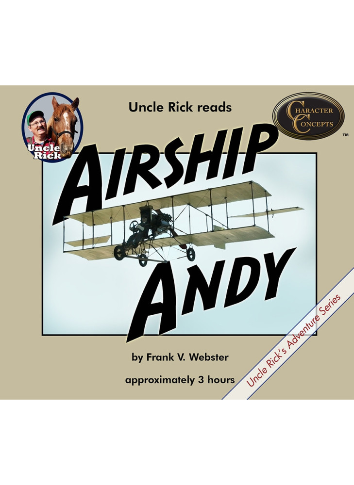 Uncle Rick Reads Airship Andy [Audio download]