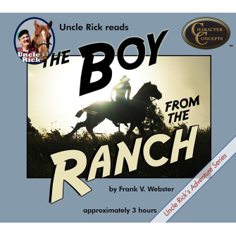 The Boy from the Ranch [Audio download]