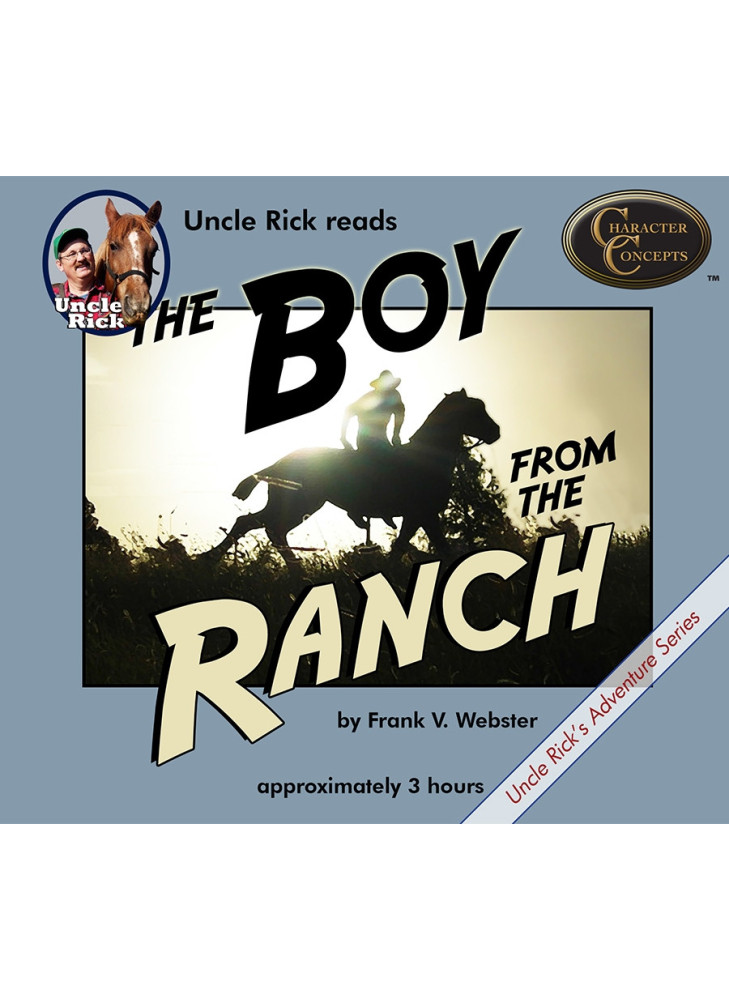 The Boy from the Ranch [Audio download]