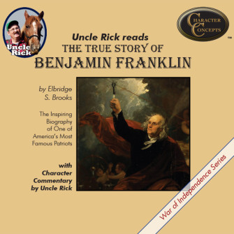 The True Story of Benjamin Franklin [Audio download]