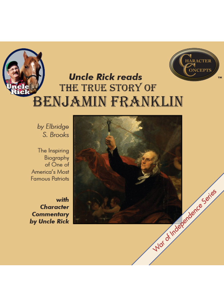 The True Story of Benjamin Franklin [Audio download]