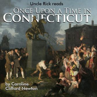 Once Upon a Time in Connecticut [Audio download]