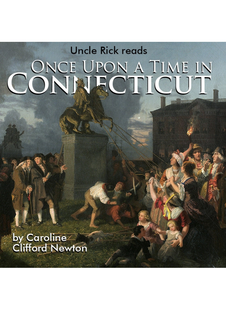 Once Upon a Time in Connecticut [Audio download]