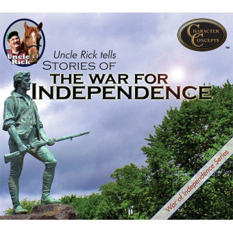 Uncle Rick Tells Stories of the War for Independence [Audio download]