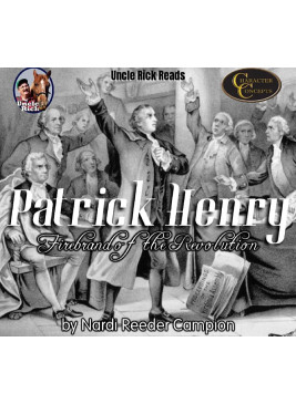 Patrick Henry – Firebrand of the Revolution [Audio download]