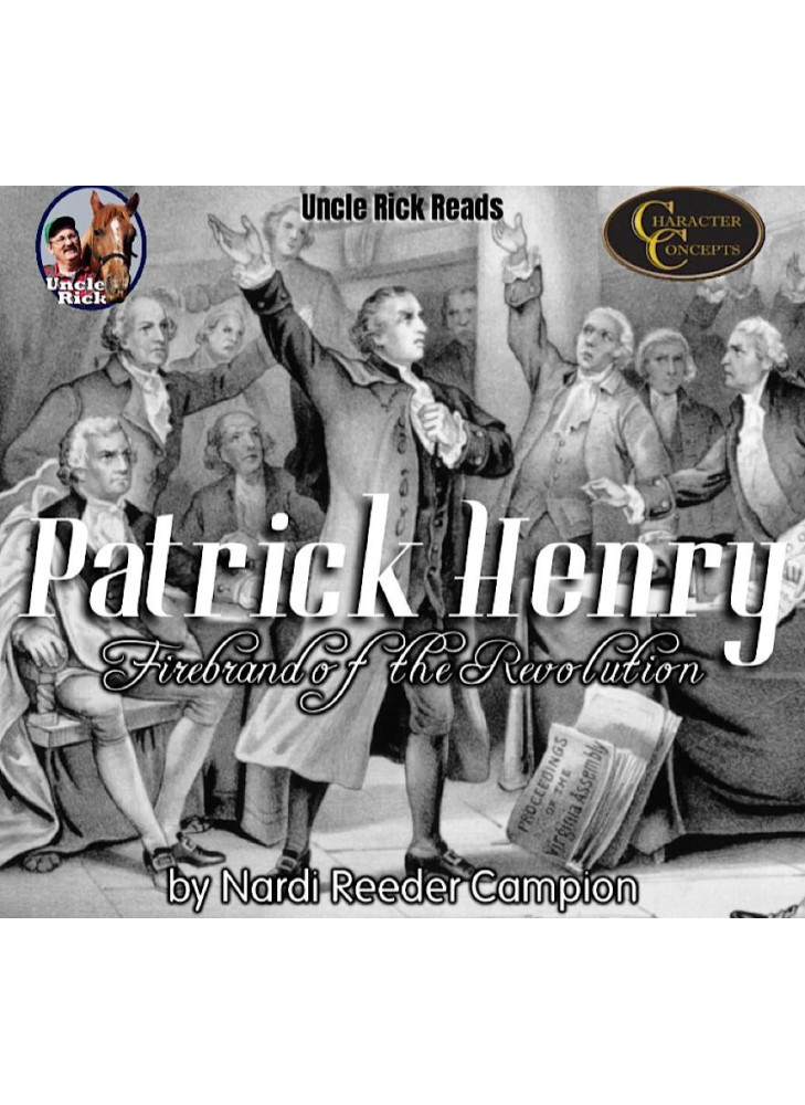 Patrick Henry – Firebrand of the Revolution [Audio download]