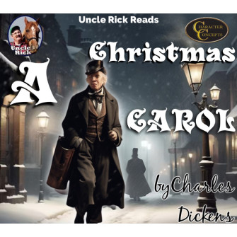 Uncle Rick Reads the Christmas Carol [Audio download]