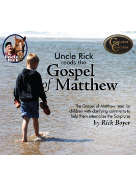Uncle Rick reads the Gospel of Matthew [Audio download]