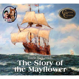 Uncle Rick reads The Story of the Mayflower [Audio download]
