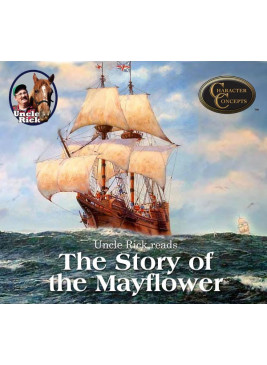 Uncle Rick reads The Story of the Mayflower [Audio download]