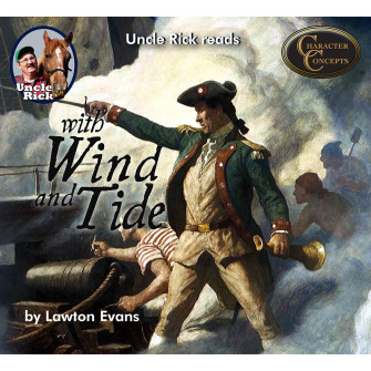 Uncle Rick reads With Wind and Tide [Audio download]