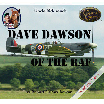 Uncle Rick reads Dave Dawson with the RAF [Audio download]