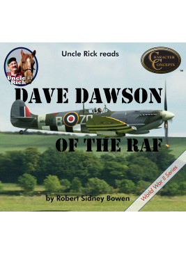 Uncle Rick reads Dave Dawson with the RAF [Audio download]