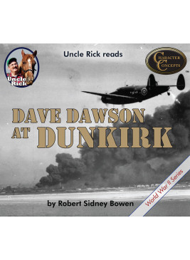 Uncle Rick reads Dave Dawson at Dunkirk [Audio download]