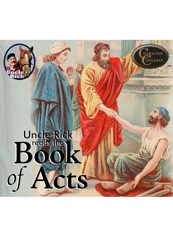 Uncle Rick reads the Book of Acts [Audio download]