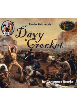Uncle Rick reads Davy Crockett [Audio download]