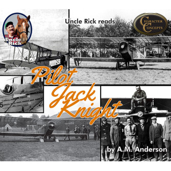 Uncle Rick reads Pilot Jack Knight [Audio download]