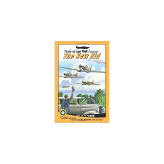 Tales of the RAF- The New Kid