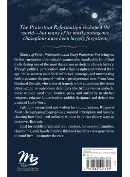Women of Faith- Reformation and Early Protestant Era