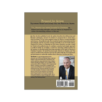 Prepared for Action: Equipping Home Educators for the Political Arena by Tim Boyer