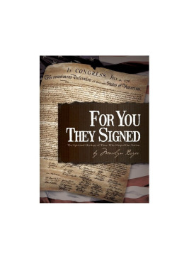 For You They Signed: The Spiritual Heritage of Those Who Shaped Our Nation E-book