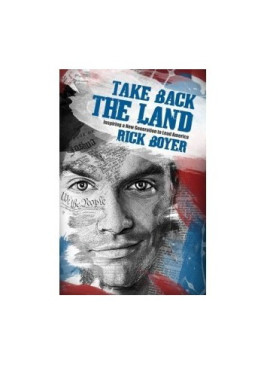 Take Back the Land:  Inspiring a New Generation to Lead America