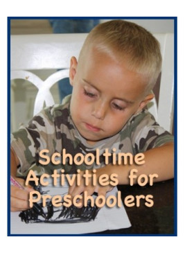 Schooltime Activities for Preschoolers [Downloadable]