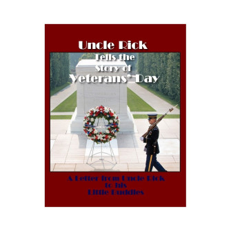 Uncle Rick's Veteran Day Story [Downloadable]