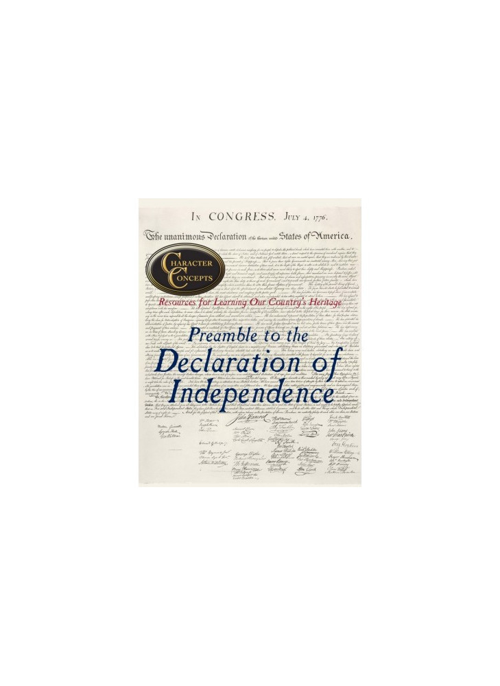 The Preamble to the Declaration of Independence [Downloadable]