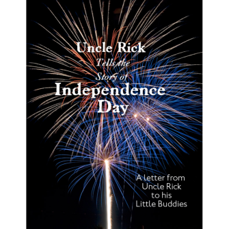 Uncle Rick's Independence Day Story