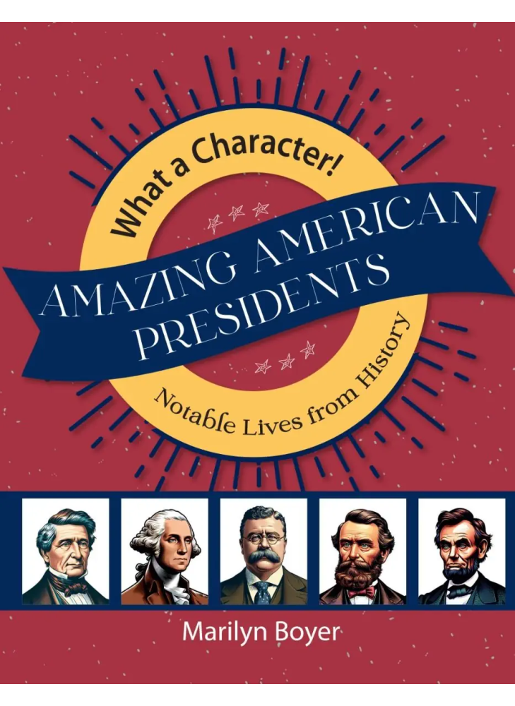 America's Amazing Presidents