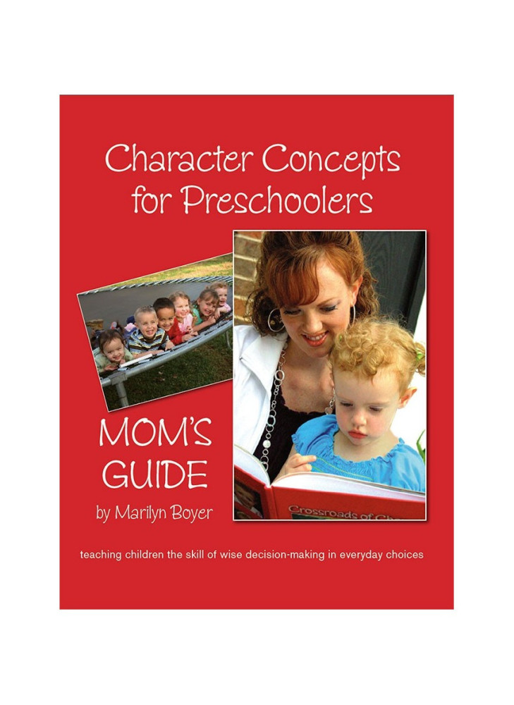 Character Concepts for Preschoolers Mom's Guide E-Book