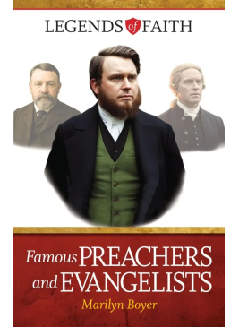 Famous Preachers and Evangelists