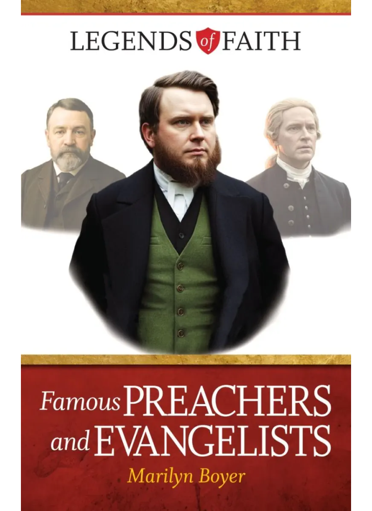 Famous Preachers and Evangelists